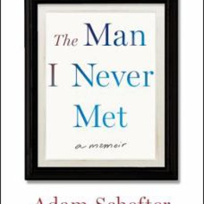 The man I never met