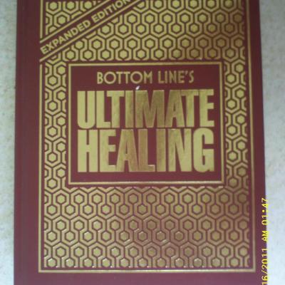 Bottom Line's Ultimate Healing Expanded Edition 2009