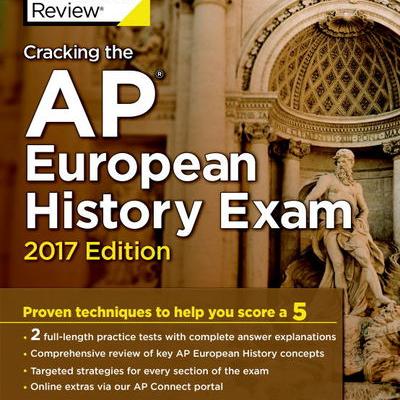 AP European History Exam 2017 Edition