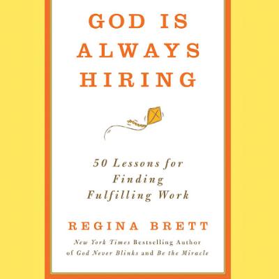 God is always hiring