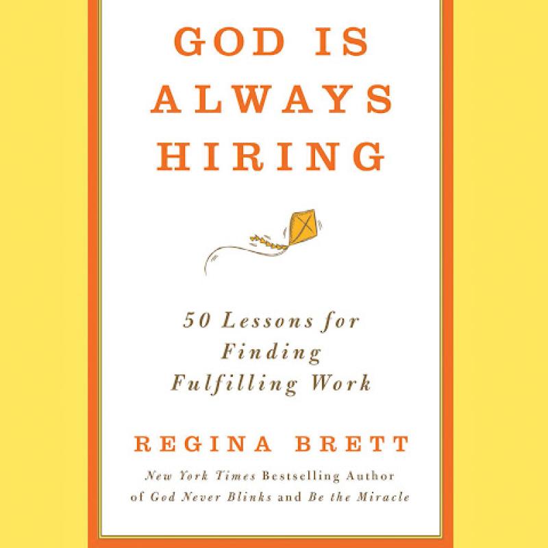 God is always hiring