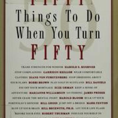 50 THINGS TO DO WHEN YOU TURN 50