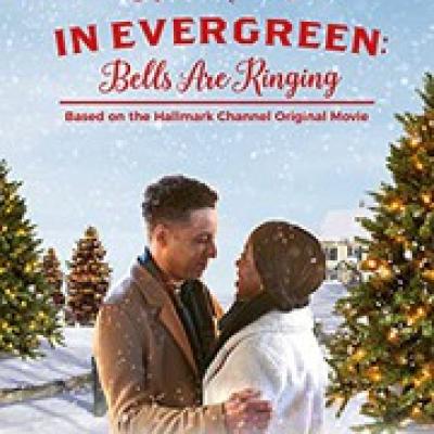 Christmas in Evergreen : Bells are Ringing