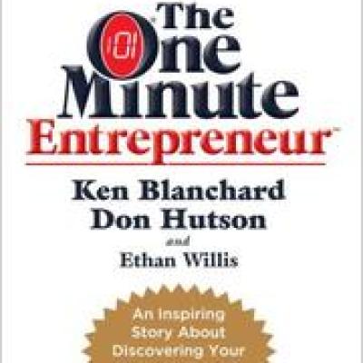 The One Minute Entrepreneur