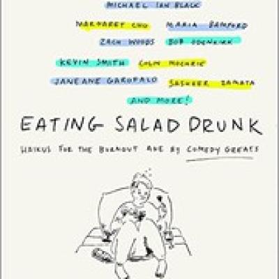 Eating Salad Drunk