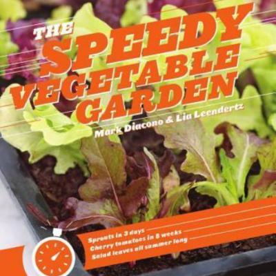 The speedy vegetable garden