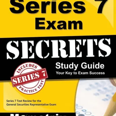 Series 7 Exam Secrets Study Guide